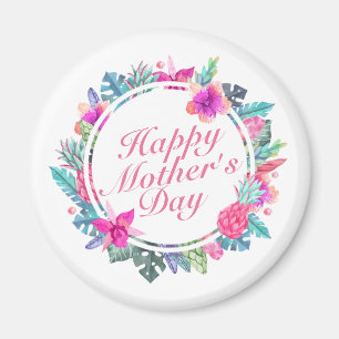 Tropical Happy Mother's Day Floral Frame Magnet