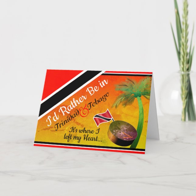 Tropical I'd Rather be in Trinidad and Tobago Card (Front)
