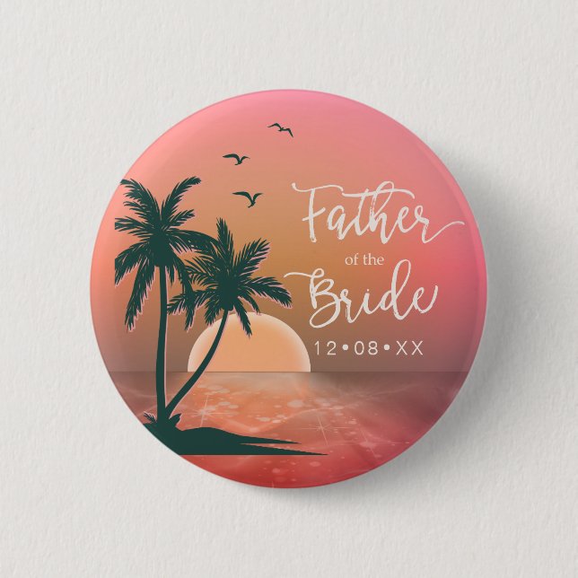 Tropical Isle Father of the Bride Pink ID581 6 Cm Round Badge (Front)