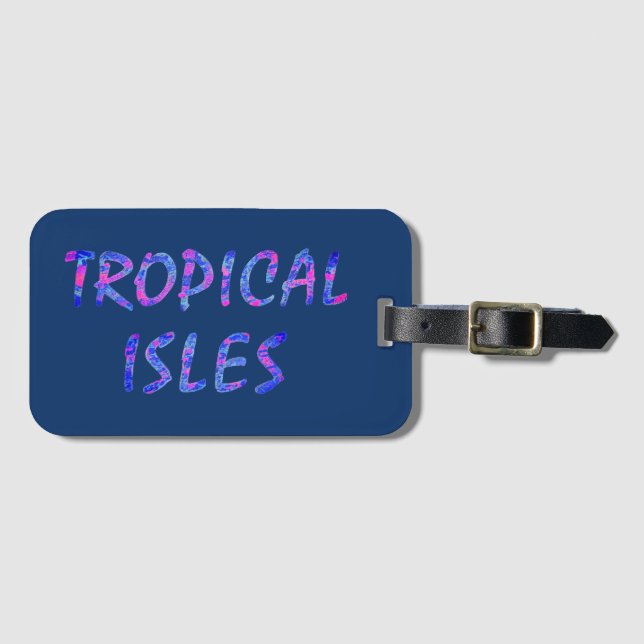 Tropical Isles-Brwn Luggage Tag (Front Horizontal)