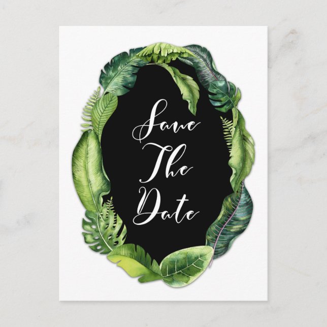 Tropical Leaves Elegant Wedding Save the Date Announcement Postcard (Front)