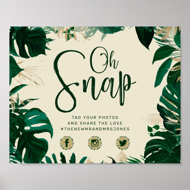 Tropical Leaves Oh Snap Photo Hashtag Wedding Sign (Front)