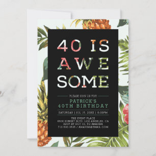 Tropical Modern Typography 40th Birthday Party Invitation