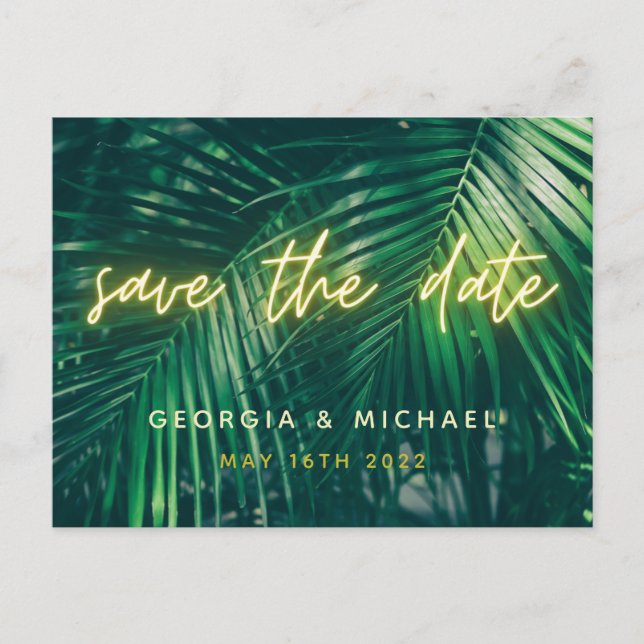 tropical palm leaf neon script modern trendy save  announcement postcard (Front)