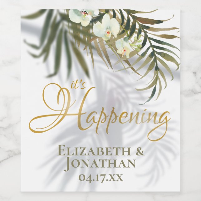 Tropical Palm Shadows It's Happening Save the Date Wine Label (Single Label)