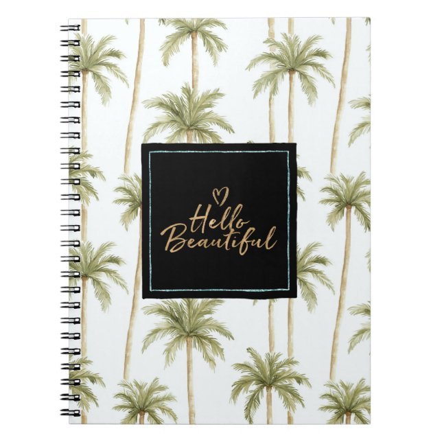 Tropical Palm Trees Mint Black Hello Beautiful Notebook (Front)