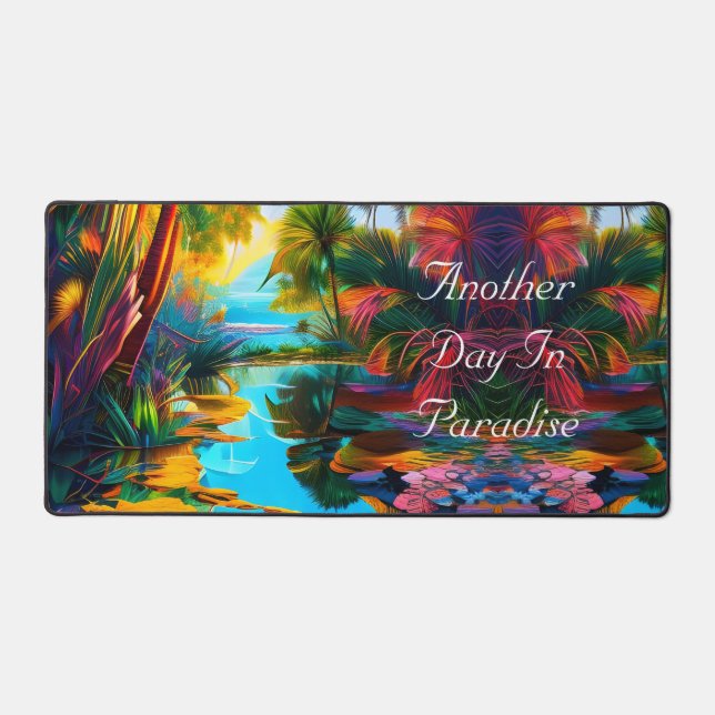 Tropical Paradise  Desk Mat (Front)