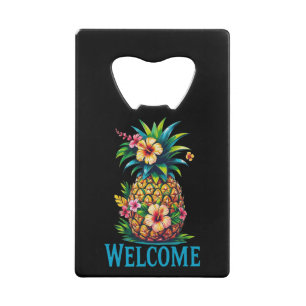 Tropical Pineapple Bottle Opener Welcome