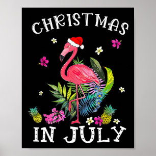 Tropical Pink Flamingo Christmas In July Summer 1 Poster