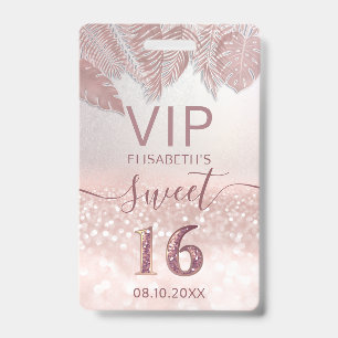 Tropical Rose gold glitter script Sweet 16 VIP ID Badge