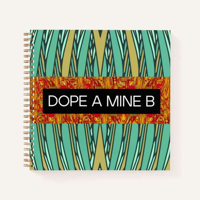 tropical style DOPE A MINE B spiral notebook (Front)