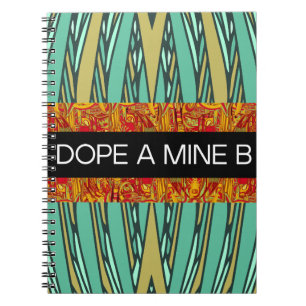 tropical style DOPE A MINE B spiral notebook