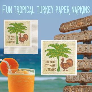 Tropical Thanksgiving Eat More Flamingos Napkin