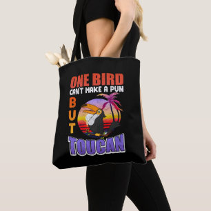 Tropical Toucan Bird Vintage Funny Toucan Bird Pun Tote Bag