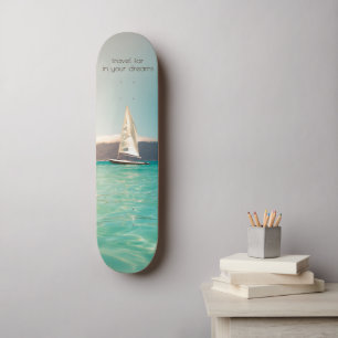 Tropical Water, Sailing Boat, Dream Skateboard