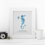 Tropical Watercolor Seahorse Inspirational Poster<br><div class="desc">A coastal style motivational poster for bedrooms, home office and living areas in your beach home. This print features my original hand painted watercolor seahorse and starfish in shades blue with my quote "I am loved by the Creator of the Universe" set in modern sans serif typography. Personalise to read...</div>