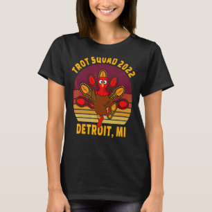 Trot Squad 2022 Detroit Mi Thanksgiving Runner Cos T-Shirt
