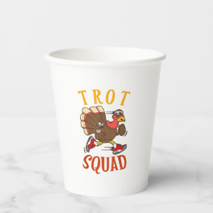 Trot Squad Shirt Thanksgiving Turkey Trot Costume Paper Cups