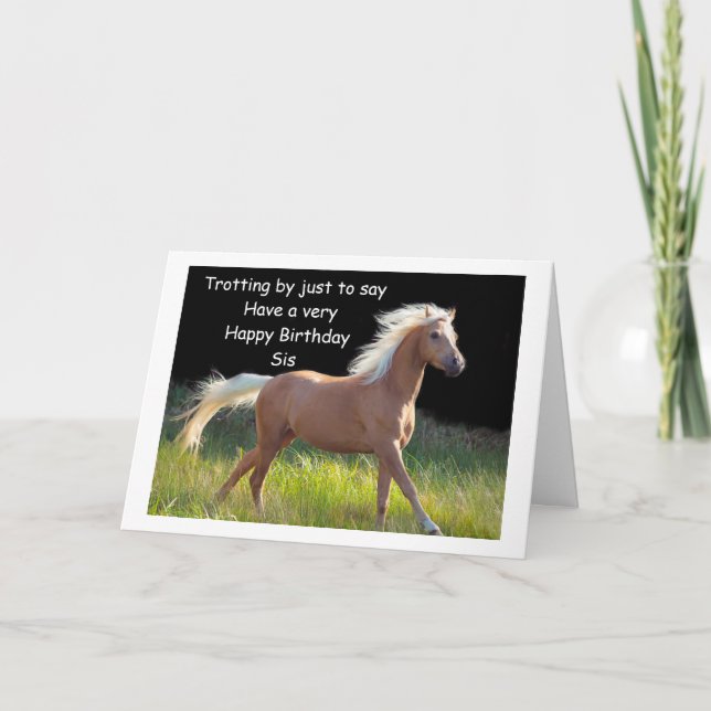 TROTING BY FOR SISTER ON BIRTHDAY CARD (Front)