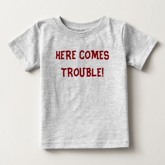 TROUBLE BABY T-Shirt (Front)