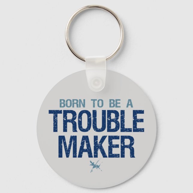 Trouble Maker keychain (Front)