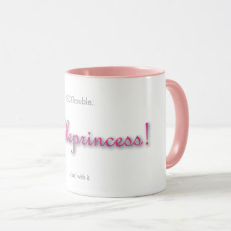 troubleprincess! mug