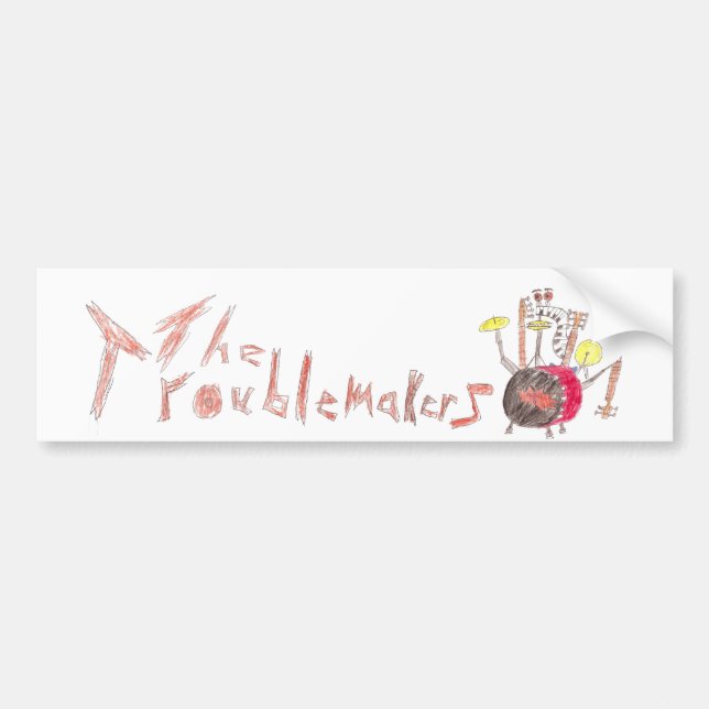 Troublmakers-l-bumper-sticker Bumper Sticker (Front)