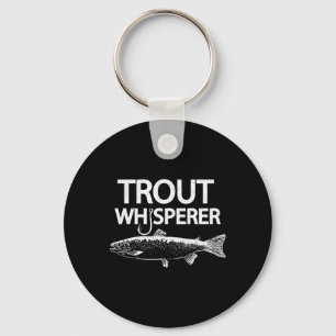 Trout Whisperer Funny Fly Fisherman Tee Key Ring