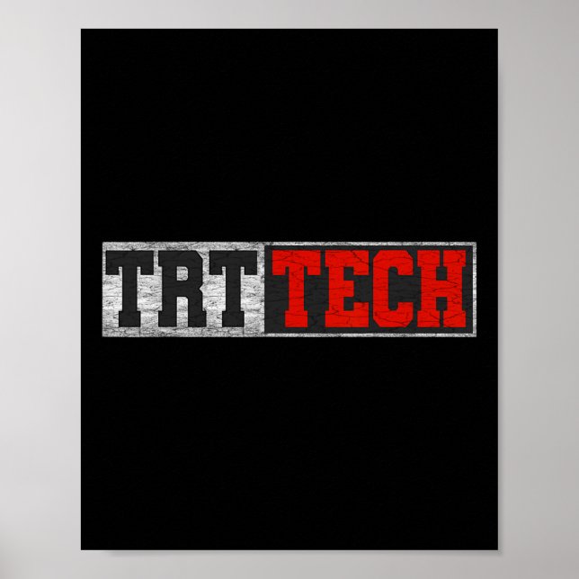 Trt Tech Funny Fitness Workout Cool Gym  Poster (Front)
