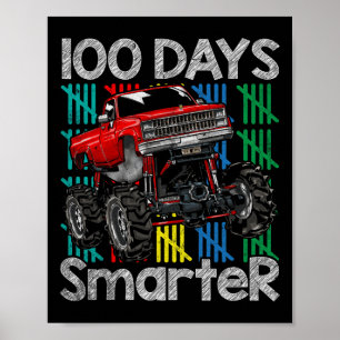 Truck 100 Days Smarter Kids 100th Day Of School  Poster