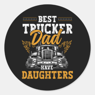 Truck Driver Best Trucking Dad Ever Trucker Father Classic Round Sticker