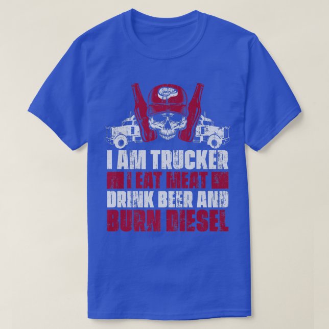 Truck Driver - Funny Big Trucking Trucker 2736 T-Shirt (Design Front)