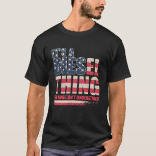 Truck Driver Gifts For Men Husband Diesel Truck Me T-Shirt