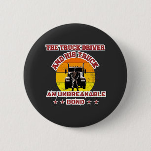 Truck Driver Male Strong Road Bond Pride Design 6 Cm Round Badge