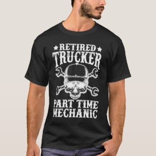 Truck Driver Retired Big Rig Trucking Old Man Tru T-Shirt