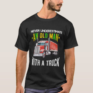Truck Driver Trucker Men Dad Funny Trucking Semi t T-Shirt