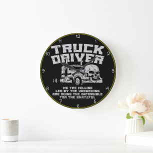 Truck Driver: Willing, Doing the Impossible Large Clock