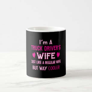 Truck Driver's Wife Coffee Mug