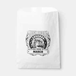 Truck Driving Legends Are Born In March Favour Bag
