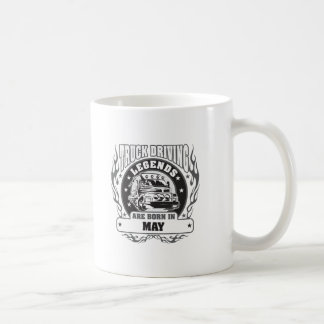 Truck Driving Legends Are Born In May Coffee Mug