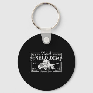 Truck Fonald Dump - Anti Trump Shirt Key Ring