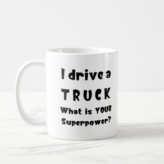 truck, i drive coffee mug (Left)