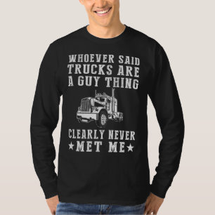 Truck Queen - Ruling the Road with a Witty Twist! T-Shirt