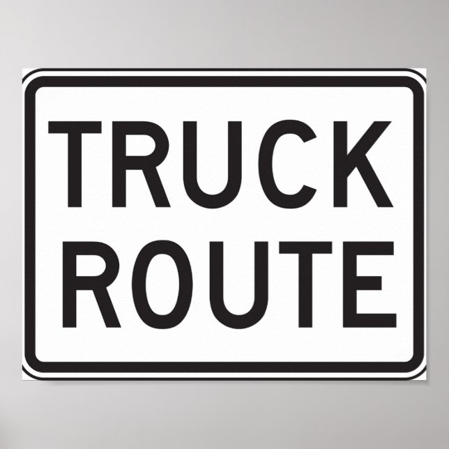 Truck Route Sign Poster (Front)