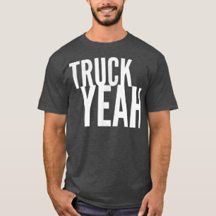 Truck Yeah 2862 T-Shirt