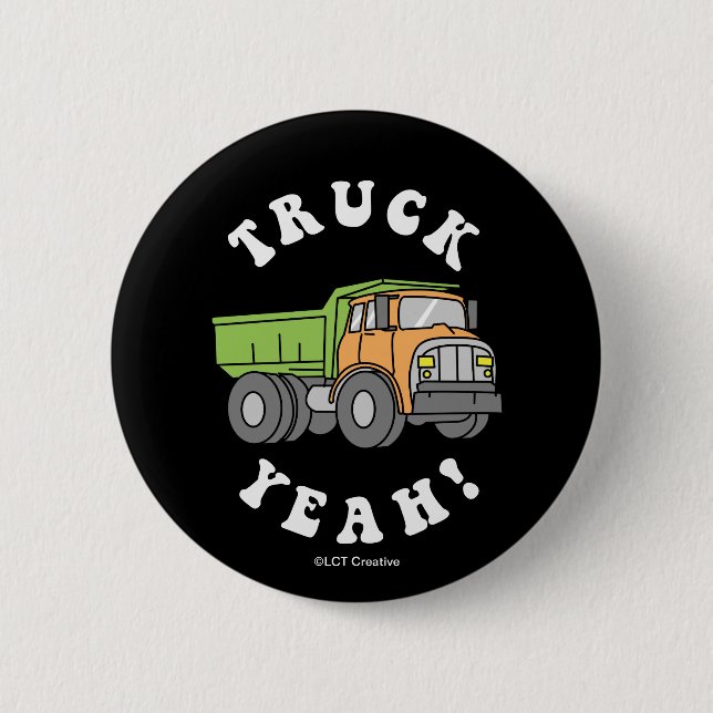 Truck Yeah 6 Cm Round Badge (Front)