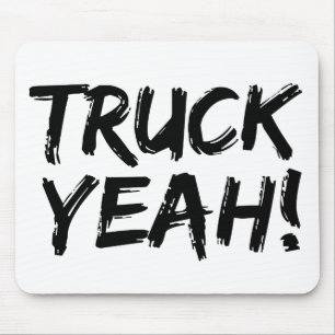 Truck Yeah Mouse Pad