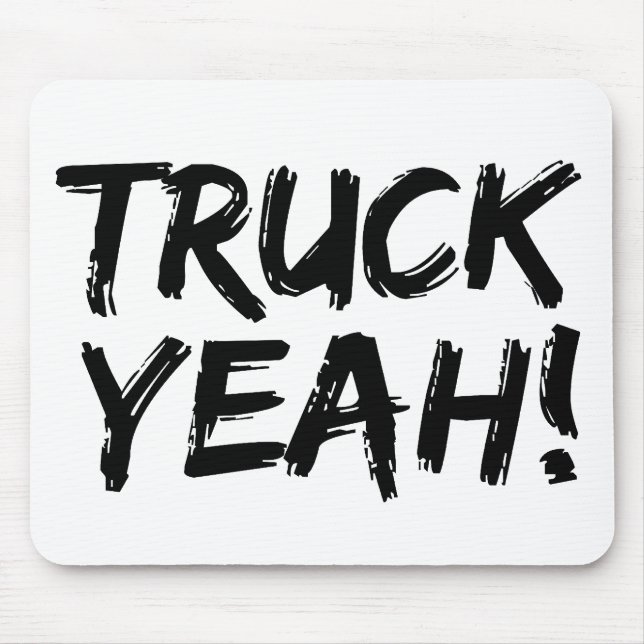 Truck Yeah Mouse Pad (Front)