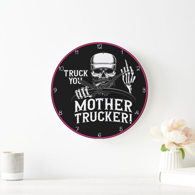 Truck You Mother Trucker Skull! Large Clock (Home)
