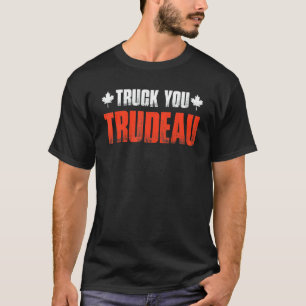 Truck You Trudeau Retro Trucker Support Freedom Co T-Shirt